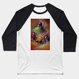 WITCHES BREWING UP A LOTION FOR HALLOWEEN I Baseball T-Shirt
